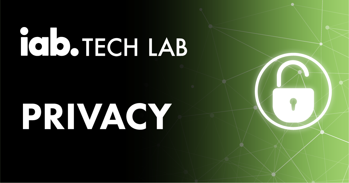 IAB Tech Lab Privacy Pillar