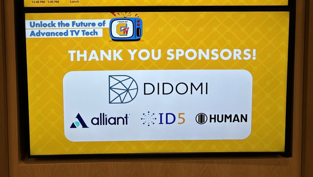 Thank you to our sponsors for I Want my CTV: Didomi, Alliant, ID5, and Human