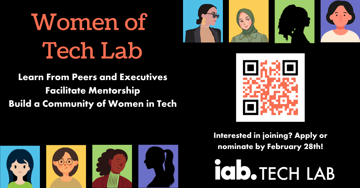 IAB Tech Lab's Women of Tech Lab initiative launch with images of diverse women and a QR code to link to the form to apply