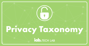 IAB Tech Lab Privacy Taxonomy
