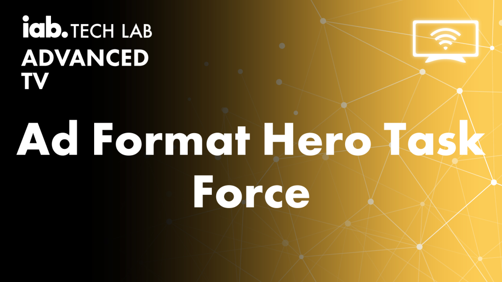 Ad Format Hero Task Force