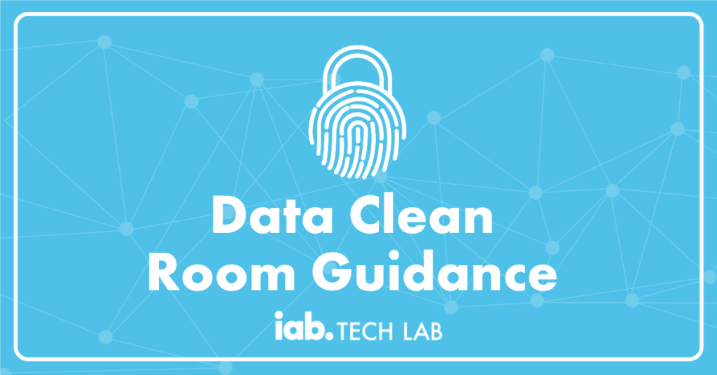 Data Clean Room Guidance