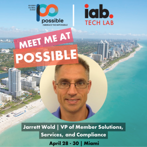 IAB Tech Lab's Jarrett Wold at Possible