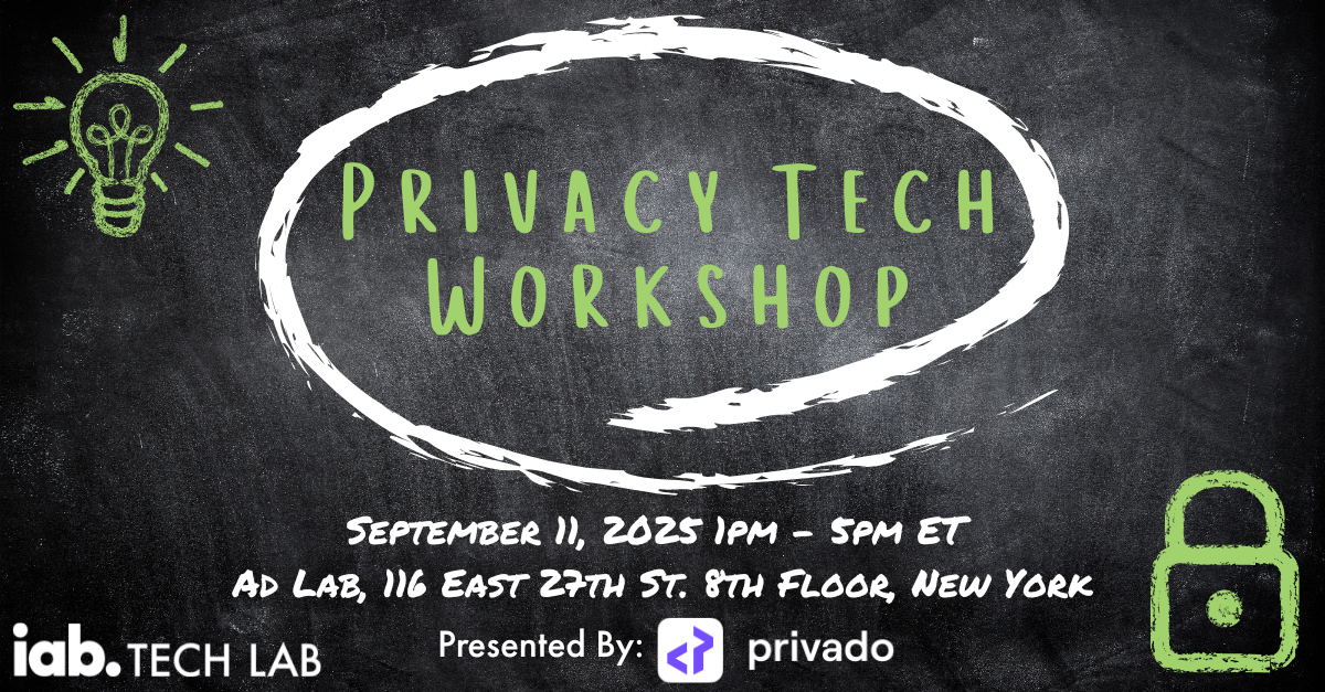IAB Tech Lab Privacy Tech Workshop NYC September 2025