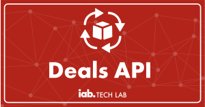 Deals API Standard from IAB Tech Lab