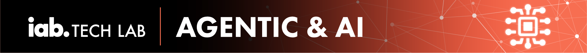 IAB Tech Lab Agentic and AI initiatives