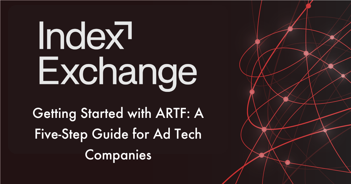 Index Exchange Getting Started with ARTF Member Perspective
