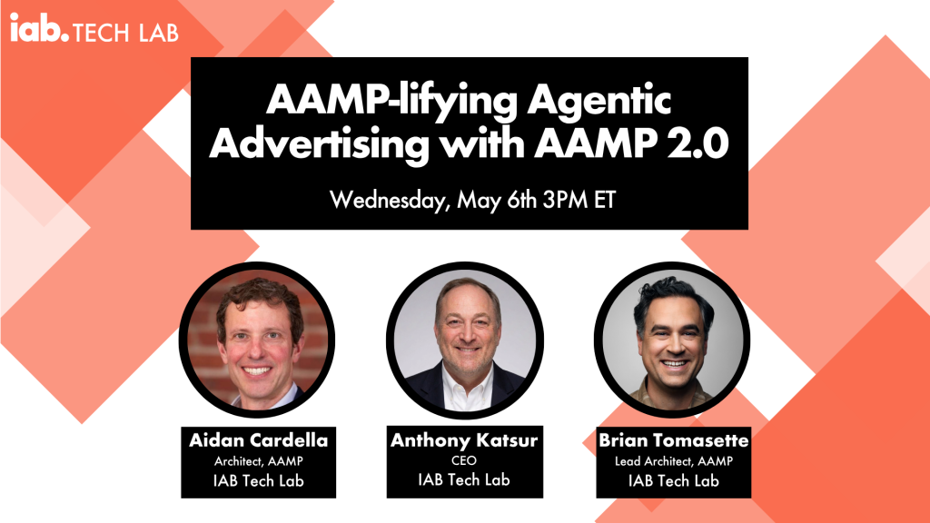 AAMP-lifying Agentic Advertising with AAMP 2.0 Webinar