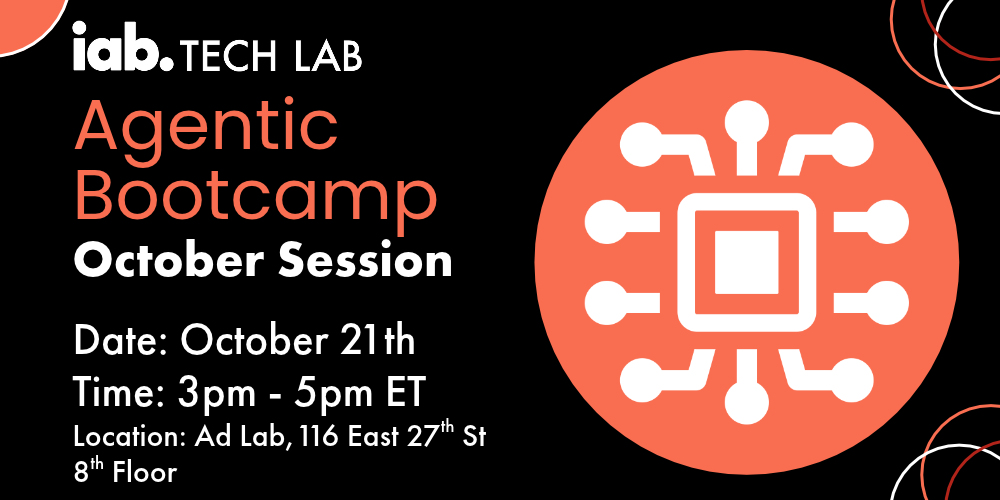 October Agentic Bootcamp at the Ad Lab Oct 21 3pm ET