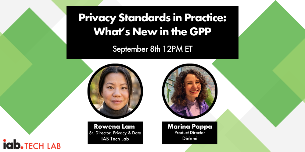 Webinar: Privacy Standards in Practice What’s New in GPP with IAB Tech Lab and Didomi