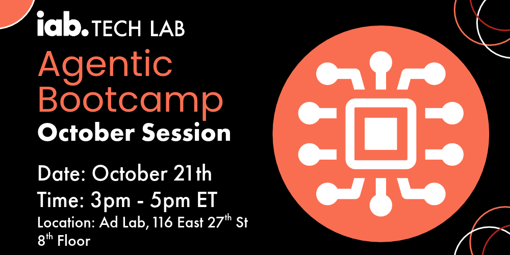 October Agentic Bootcamp at the Ad Lab Oct 21 3pm ET