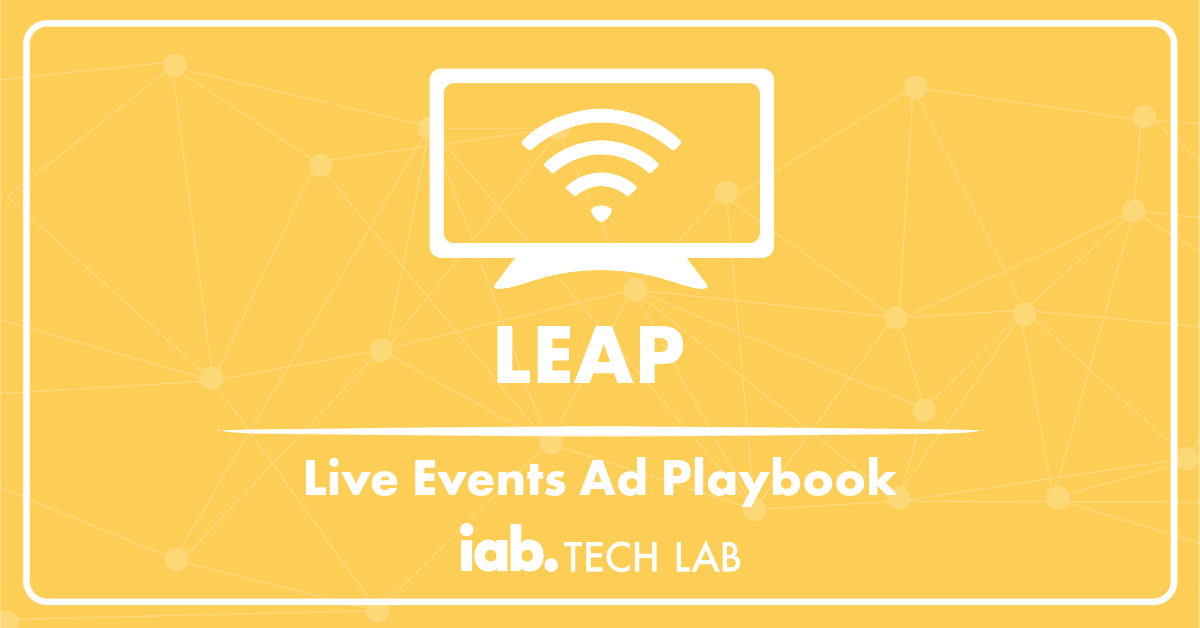 LEAP (Live Events Ad Playbook) Standard Advanced TV