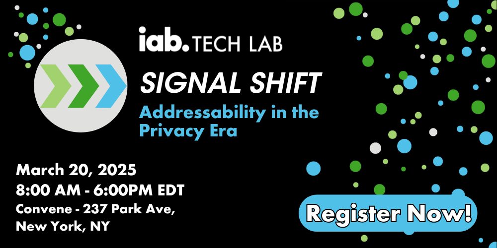 Signal Shift IAB Tech Lab Privacy Event March 20 NYC