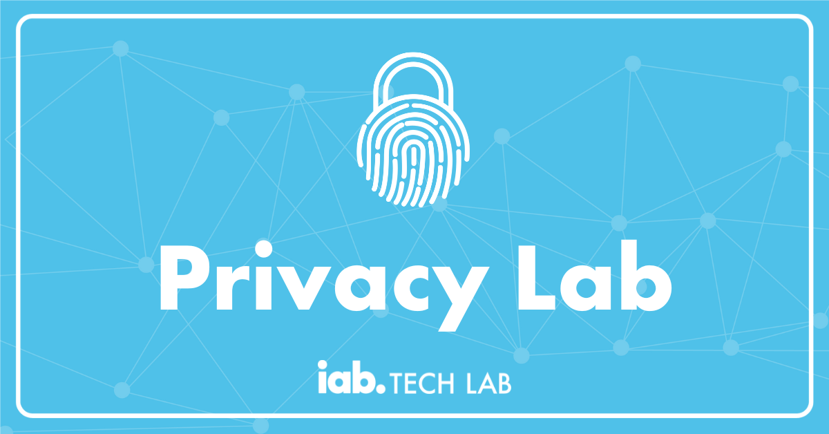 Privacy Lab from IAB Tech Lab